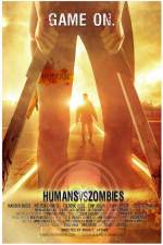Watch Humans Versus Zombies Myflixer