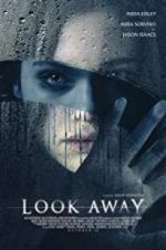 Watch Look Away Myflixer