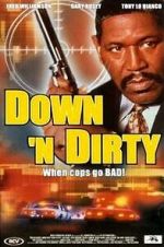 Watch Down \'n Dirty Myflixer