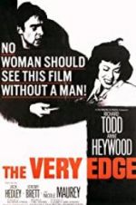 Watch The Very Edge Myflixer