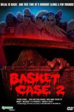 Watch Basket Case 2 Myflixer