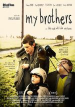 Watch My Brothers Myflixer