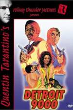 Watch Detroit 9000 Myflixer