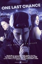 Watch One Last Chance Myflixer