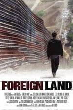 Watch Foreign Land Myflixer