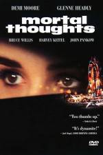 Watch Mortal Thoughts Myflixer
