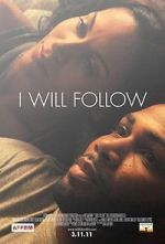 Watch I Will Follow Myflixer