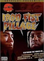 Watch Iron Fist Pillage Myflixer