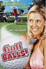 Watch Golfballs! Myflixer