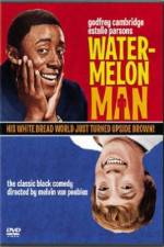 Watch Watermelon Man Myflixer