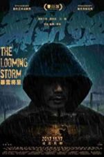 Watch The Looming Storm Myflixer