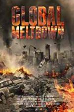 Watch Global Meltdown Myflixer