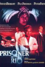 Watch Prisoner of Rio Myflixer