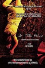 Watch In the Wall Myflixer