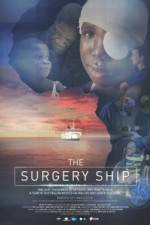 Watch The Surgery Ship Myflixer