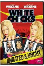 Watch White Chicks Myflixer