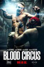 Watch Blood Circus Myflixer