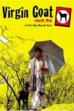 Watch Virgin Goat Myflixer