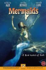 Watch Mermaids Myflixer