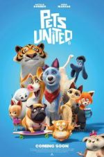 Watch Pets United Myflixer