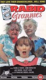 Watch Rabid Grannies Myflixer