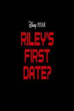 Watch Riley's First Date? Myflixer