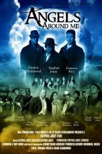 Watch Angels Around Me Myflixer