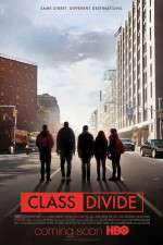 Watch Class Divide Myflixer