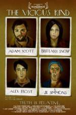 Watch The Vicious Kind Myflixer