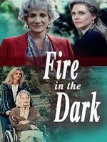Watch Fire in the Dark Myflixer