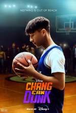 Watch Chang Can Dunk Myflixer