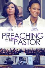Watch Preaching to the Pastor Myflixer