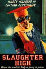 Watch Slaughter High Myflixer