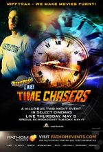 Watch RiffTrax Live: Time Chasers Myflixer