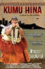 Watch Kumu Hina Myflixer