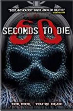 Watch 60 Seconds to Die Myflixer