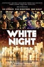 Watch White Night Myflixer