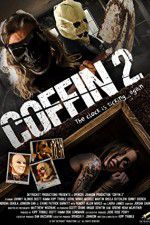 Watch Coffin 2 Myflixer