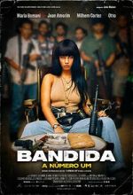 Watch Bandida: A N�mero Um Myflixer