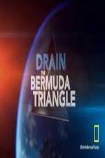 Watch Drain the Bermuda Triangle Myflixer