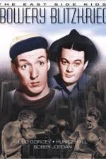 Watch Bowery Blitzkrieg Myflixer