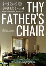 Watch Thy Father\'s Chair Myflixer
