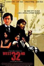 Watch West 32nd Myflixer