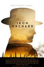 Watch The Iron Orchard Myflixer