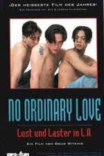 Watch No Ordinary Love Myflixer