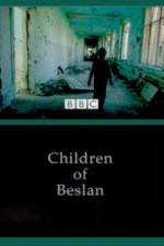Watch Children of Beslan Myflixer