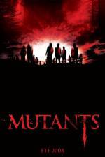 Watch Mutants Myflixer