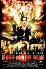 Watch Bong of the Dead Myflixer