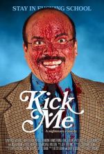 Watch Kick Me Myflixer