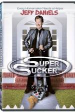 Watch Super Sucker Myflixer